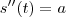 s''(t)=a s''(t)=a