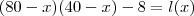 (80-x)(40-x) -8 = l(x) (80-x)(40-x) -8 = l(x)