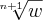 \sqrt[n+1]{w}