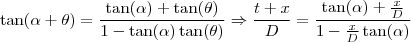 \tan(\alpha + \theta) = \frac{\tan(\alpha) + \tan(\theta)}{1-\tan(\alpha) \tan(\theta)} \Rightarrow \frac{t+x}{D}  = \frac{\tan(\alpha)+ \frac{x}{D}}{1-\frac{x}{D}\tan(\alpha)}