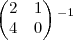 \begin{pmatrix}
2 & 1 \\
4 & 0
\end{pmatrix}{}^{-1} \begin{pmatrix}
2 & 1 \\
4 & 0
\end{pmatrix}{}^{-1}