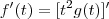 f^\prime(t) = [t^2g(t)]^\prime