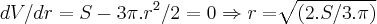 dV/dr=S-3\pi.{r}^{2}/2=0\Rightarrow r=\sqrt[]{(2.S/3.\pi)}