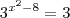 {3}^{{x}^{2}-8}=3