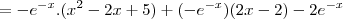 =-e^{-x}.(x^2-2x+5)+(-e^{-x})(2x-2)-2 e^{-x}