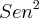 {Sen}^{2} {Sen}^{2}