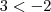 3<-2