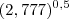 (2,777)^{0,5} (2,777)^{0,5}