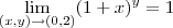 \lim_{(x,y)\to(0,2)}(1+x)^{y}=1