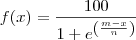 f(x)=\frac{100}{1+e^{\left(\frac{m-x}{n}\right)}}