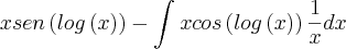 xsen\left(log\left(x \right) \right)-\int_{}^{}xcos\left(log\left(x \right) \right)\frac{1}{x}dx