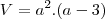 V={a}^{2}.(a-3)
