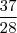 \frac{37}{28} \frac{37}{28}
