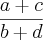 \frac{a+c}{b+d} \frac{a+c}{b+d}