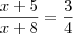 \frac{x+5}{x+8} = \frac{3}{4}