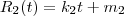 R_2(t) = k_2t + m_2