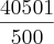 \frac{40501}{500} \frac{40501}{500}