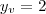 y_v = 2