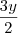 \frac {3y}{2}