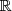 \mathbb{R} \mathbb{R}