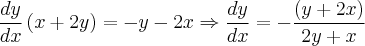 \frac{dy}{dx}\left(x + 2y \right) = -y - 2x \Rightarrow \frac{dy}{dx} = -\frac{\left(y + 2x \right)}{2y + x}