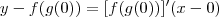 y - f(g(0)) = [f(g(0))]^\prime (x - 0)