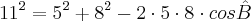 11^2 = 5^2 + 8^2 - 2\cdot 5\cdot 8 \cdot cos\hat{B}