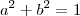a^2+b^2=1 a^2+b^2=1