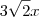 3\sqrt{2}x 3\sqrt{2}x