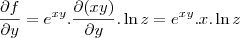 \frac{\partial f}{\partial y} = e^{xy} . \frac{\partial (xy)}{\partial y} . \ln z = e^{xy} . x . \ln z