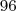 96