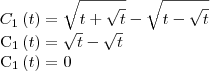{C}_{1}\left(t \right)= \sqrt{t+\sqrt{t}} - \sqrt{t -\sqrt{t}}
{C}_{1}\left(t \right)= \sqrt{t} - \sqrt{t}
{C}_{1}\left(t \right)= 0 {C}_{1}\left(t \right)= \sqrt{t+\sqrt{t}} - \sqrt{t -\sqrt{t}}
{C}_{1}\left(t \right)= \sqrt{t} - \sqrt{t}
{C}_{1}\left(t \right)= 0