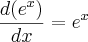 \frac{d({e}^{x})}{dx}={e}^{x}