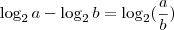 \log_{2} a - \log_{2} b = \log_{2} (\frac{a}{b})