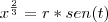 {x}^{\frac{2}{3}} = r * sen(t)