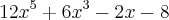 12x^5+6x^3-2x-8