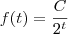 f(t) = \frac{C}{2^t} f(t) = \frac{C}{2^t}