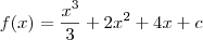 f(x) = \frac{{x}^{3}}{3} + 2{x}^{2}+ 4x + c
