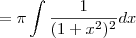 = \pi \int \frac{1}{(1+x^2)^2} dx = \pi \int \frac{1}{(1+x^2)^2} dx