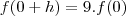 f(0+h)=9.f(0)