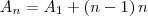 {A}_{n}={A}_{1}+\left(n-1 \right)n {A}_{n}={A}_{1}+\left(n-1 \right)n