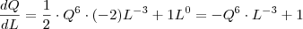 \frac{dQ}{dL} = \frac{1}{2} \cdot Q^6 \cdot (-2)L^{-3} + 1L^0 = - Q^6 \cdot L^{-3} + 1