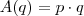 A(q) = p \cdot q A(q) = p \cdot q