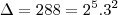 \Delta = 288=2^5.3^2 \Delta = 288=2^5.3^2