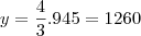 y=\frac{4}{3}.945=1260