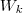 {W}_{k}