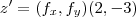 z'=({f}_{x},{f}_{y})(2,-3)