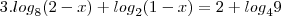 3 . {log}_{8}(2 - x) + {log}_{2}(1 - x) = 2 + {log}_{4}9 3 . {log}_{8}(2 - x) + {log}_{2}(1 - x) = 2 + {log}_{4}9