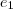 e_1 e_1