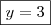 \boxed{y = 3}